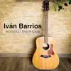 Iván Barrios - Acústico Desde Casa